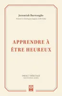 Apprendre à être heureux