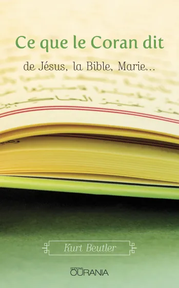 Ce que le Coran dit de Jésus, la Bible, Marie… - ePub