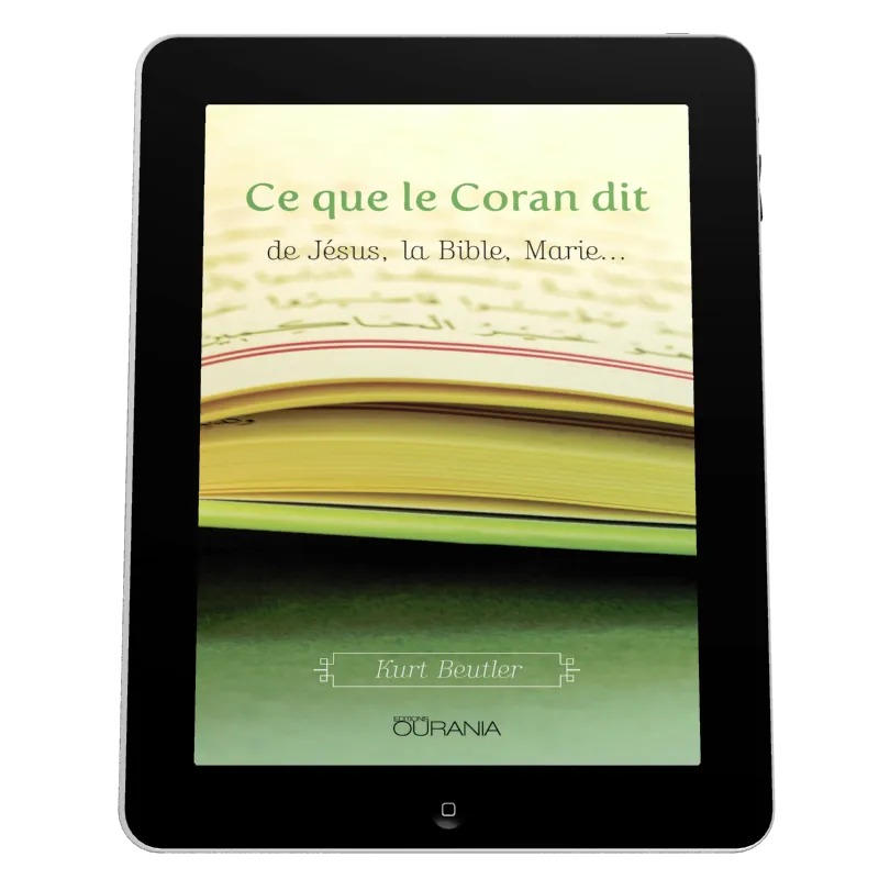 Ce que le Coran dit de Jésus, la Bible, Marie… - Ebook