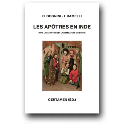 Apôtres en Inde (Les) - Dans la patristique et la littérature sanscrite