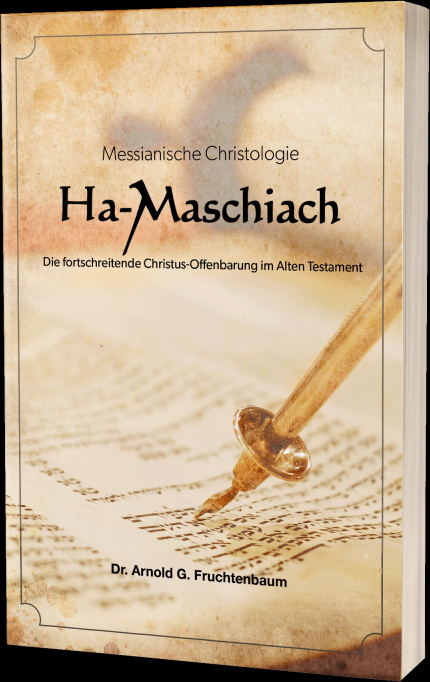 Ha-Maschiach - Die fortschreitende Christus-Offenbarung im AT