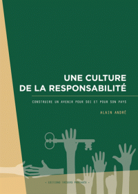 Une culture de la responsabilité – Construire un avenir pour soi et pour son pays