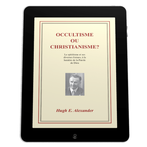 Occultisme ou christianisme? - Ebook