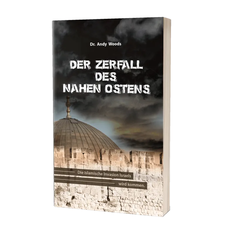 Der Zerfall des Nahen Ostens - Die islamische Invasion Israels wird kommen
