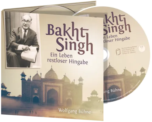 Bakht Singh - Ein Leben restloser Hingabe - CD