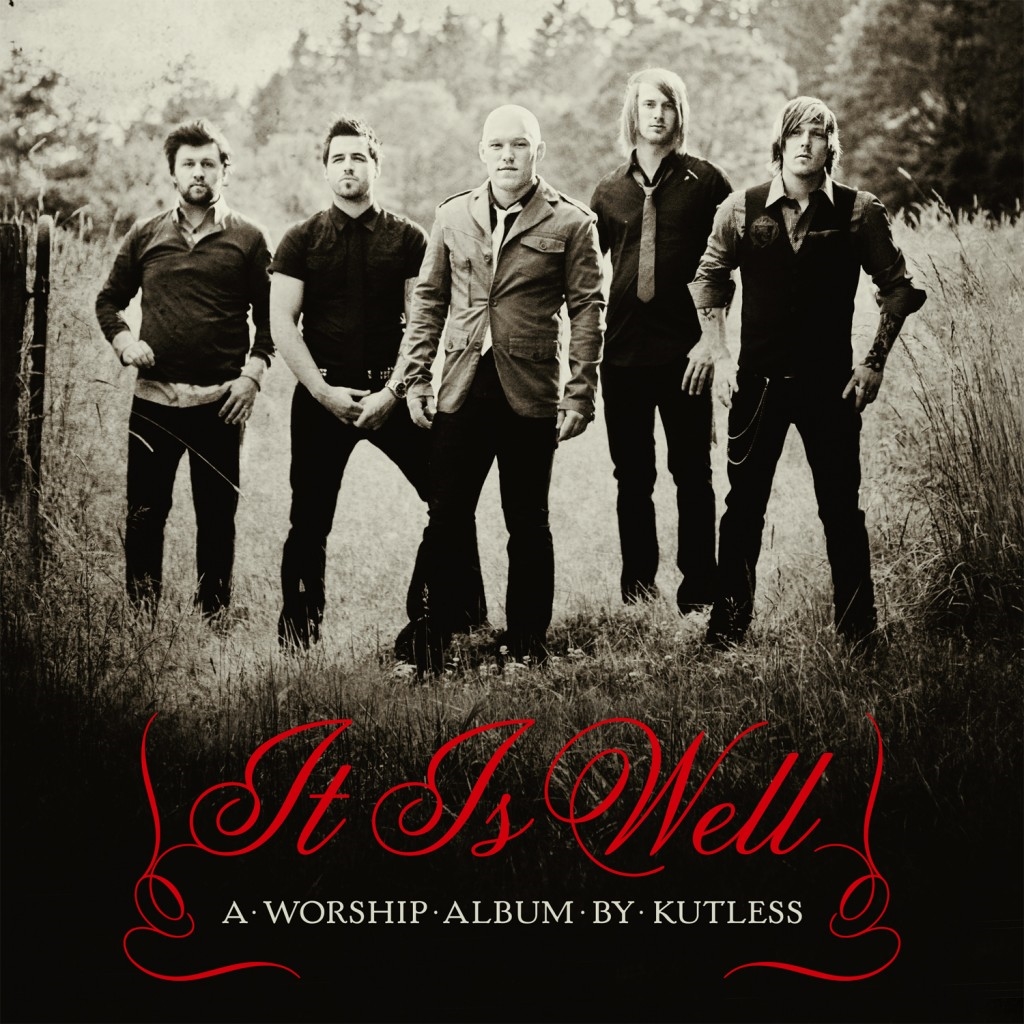 IT IS WELL CD - KUTLESS