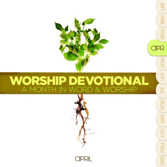 WORSHIP DEVOTIONAL- APRIL 2CDS + LIVRE - A MONTH IN WORD AND WORSHIP