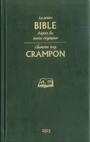 Bible Crampon 1923, verte - couverture rigide avec étui