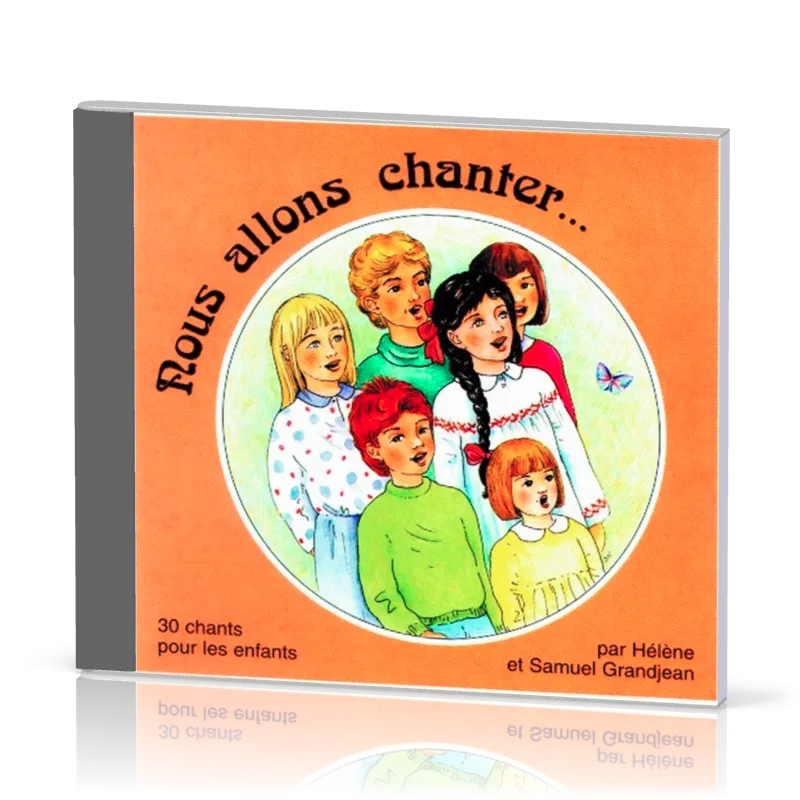 Nous allons chanter… [CD]