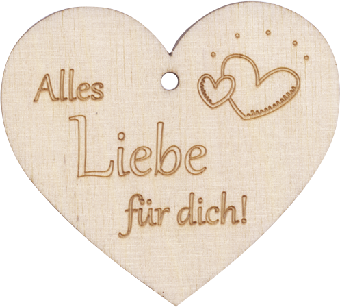 Holzherz Alles Liebe für dich!