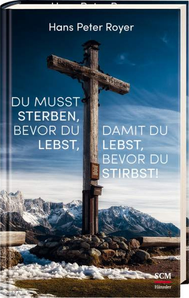 Du musst sterben, bevor du lebst, damit du lebst, bevor du stirbst