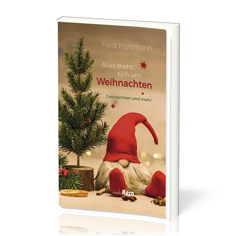 Alles dreht sich um Weihnachtne - Geschichten und mehr