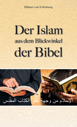 Der Islam aus dem Blickwinkel der Bibel