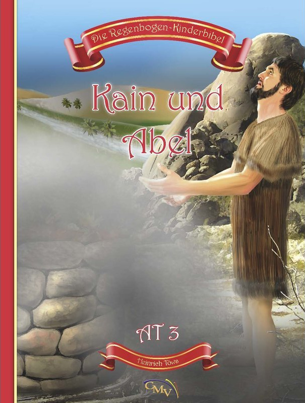 Kain und Abel - AT3 -  Die Regenbogen-Kinderbibel
