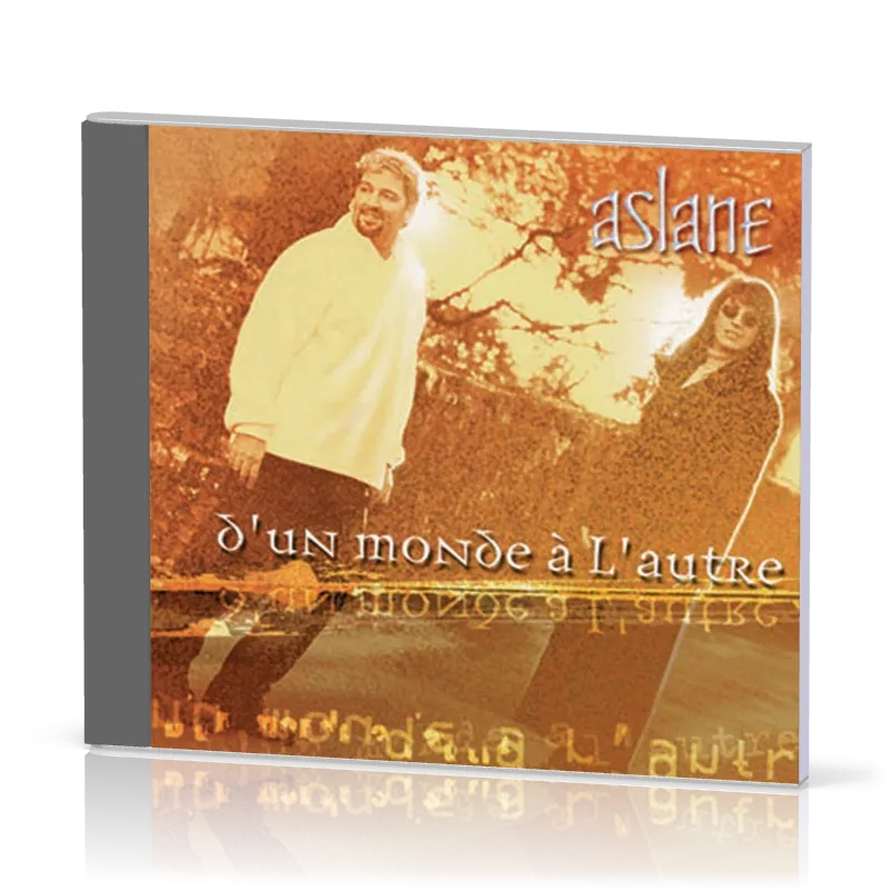 D'UN MONDE A L'AUTRE CD