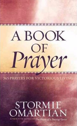 A BOOK OF PRAYER - 365 PRAYERS FOR VICTORIOUS LIVING