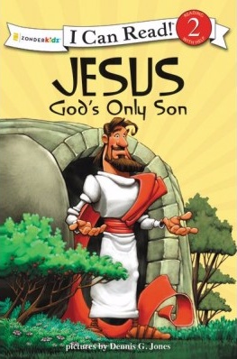 Jesus, God's Only Son - I can read 2