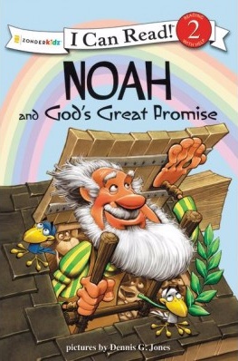 Noah And God's Great Promise - I can read 2