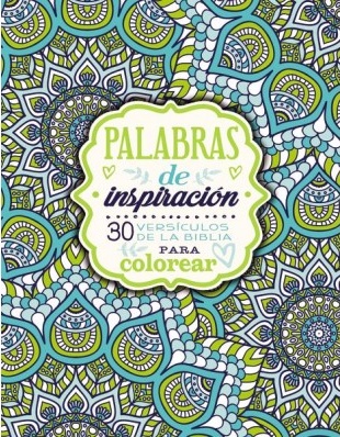 Palabras De Inspiración (Libro Para Colorear) - 30 Versículos De La Biblia Para Colorear