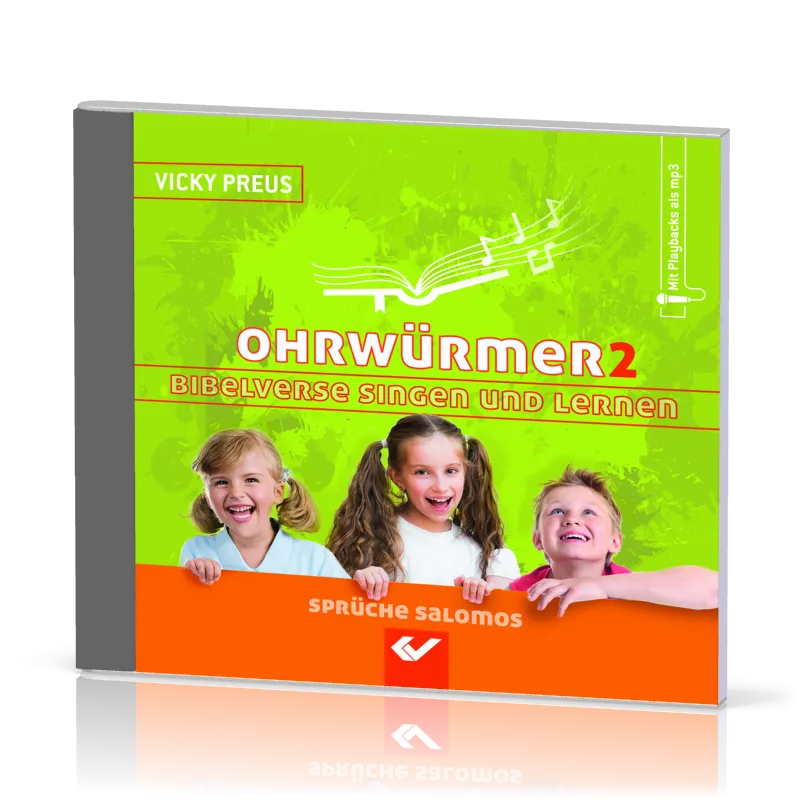 Ohrwürmer 2 - Bibelverse singen und lernen - Gott meint es gut mit dir!