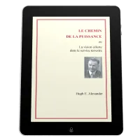 Chemin de la puissance (Le) - La vision céleste dans le service terrestre - ePub