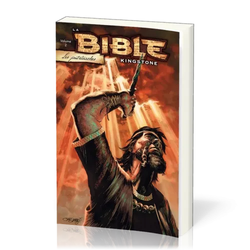 Bible Kingstone (La) - [BD] volume 2 Les Patriarches