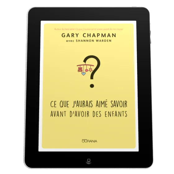 Ce que j'aurais aimé savoir avant d'avoir des enfants - Ebook