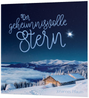 Der geheimnisvolle Stern - Ein Weihnachts-Verteilheft