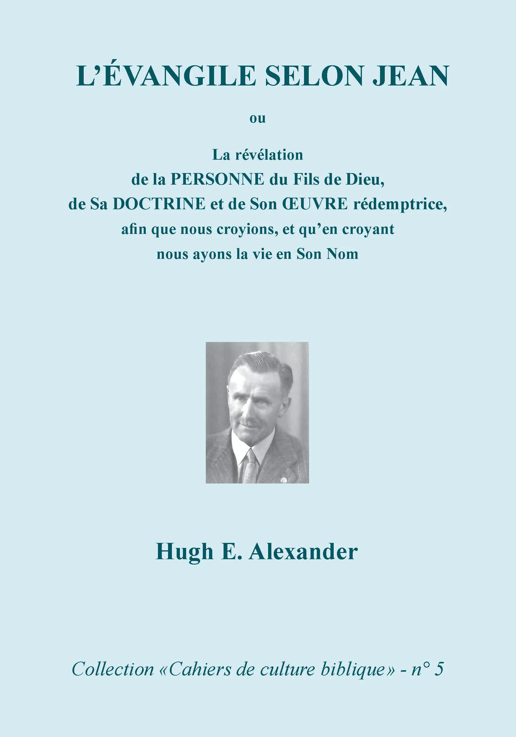 Évangile selon Jean (L') - Collection: cahiers de culture biblique, n°5 - ePub