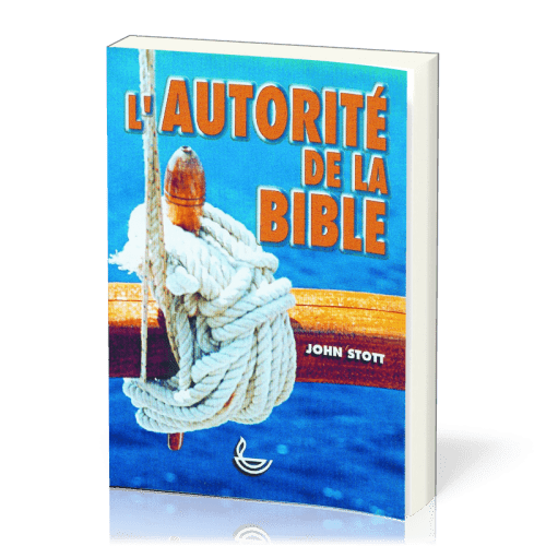 Autorité de la Bible (L')