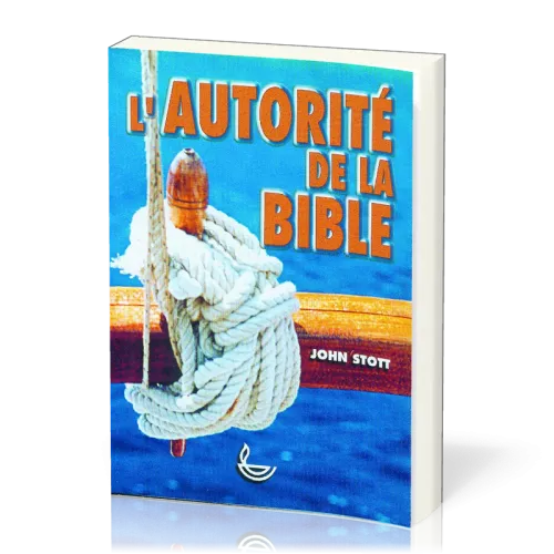 Autorité de la Bible (L')