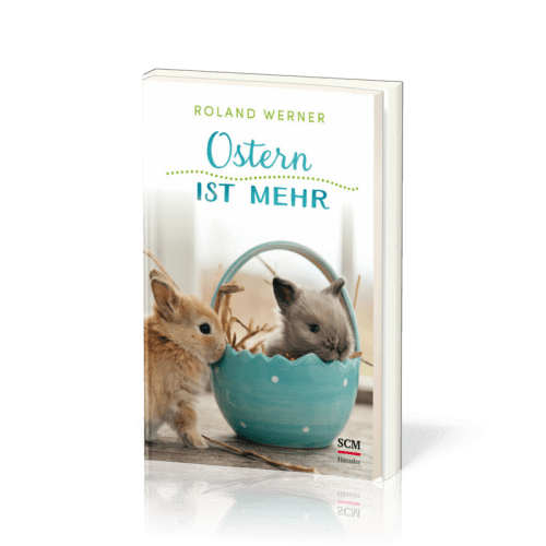 Ostern ist mehr