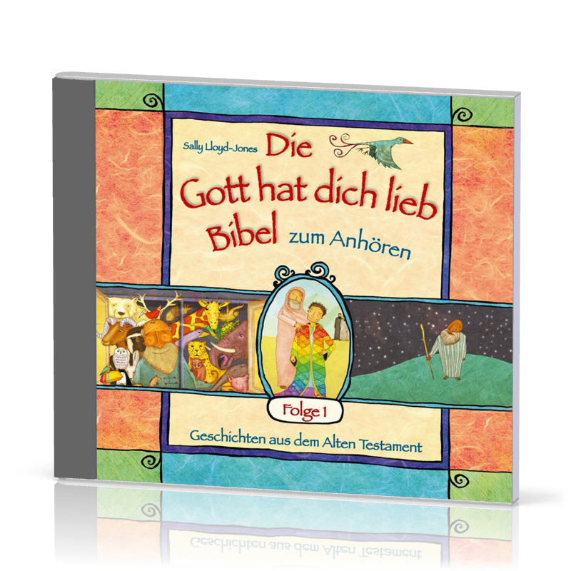 Die Gott hat dich lieb Bibel - Hörbuch CD 1