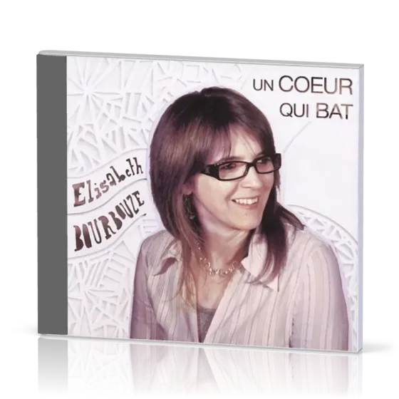 Un coeur qui bat [CD]