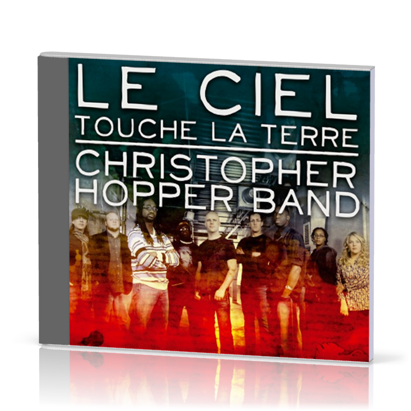 CIEL TOUCHE LA TERRE (LE) [CD 2010]