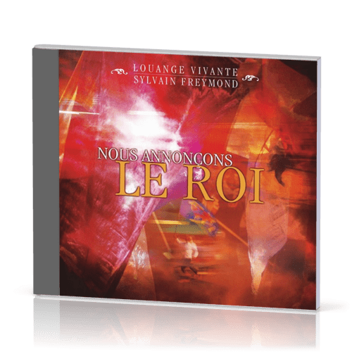 Nous annonçons le Roi [CD]