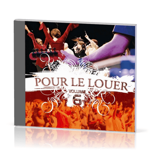 Pour Le louer - volume 6 [CD]