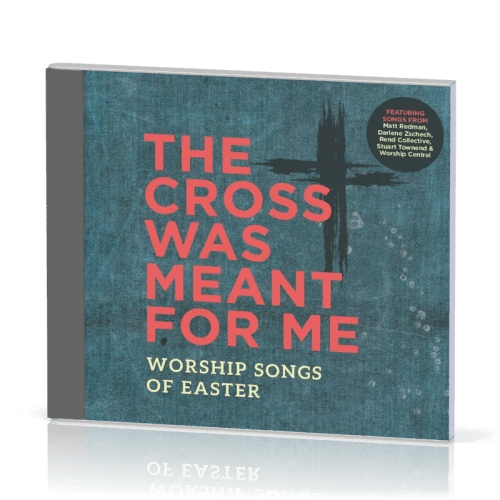 The Cross was meant for me - CD