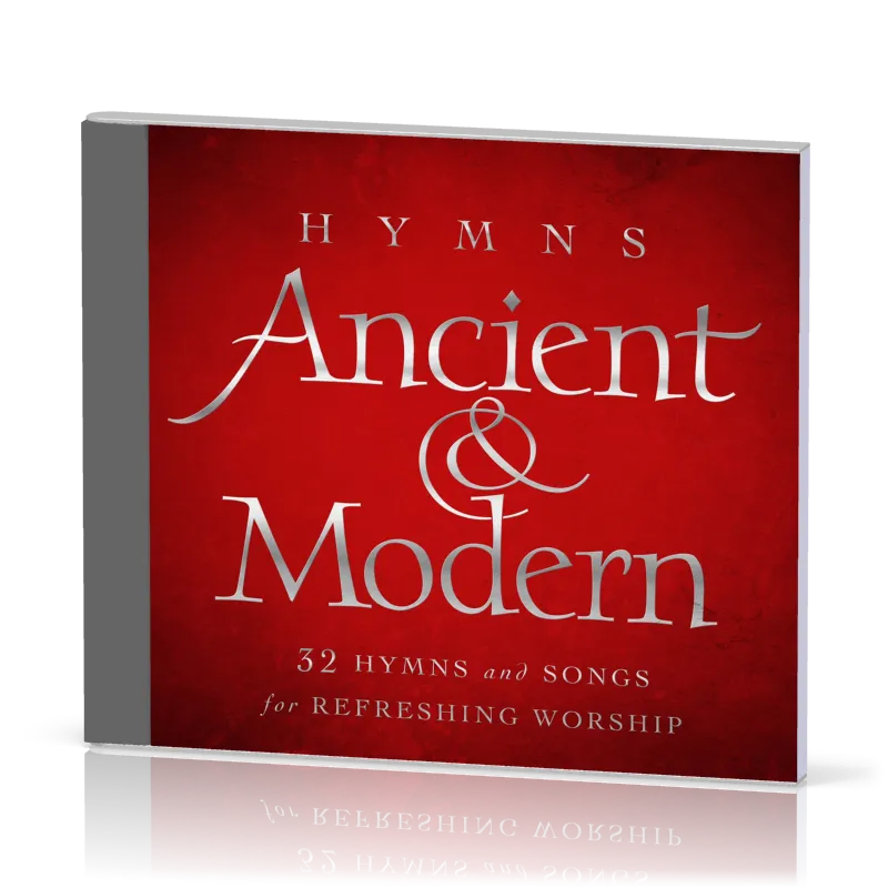 Hymns, Ancient & Modern [2 CD] - 32 Hymns and Songs for Refreshing Worship
