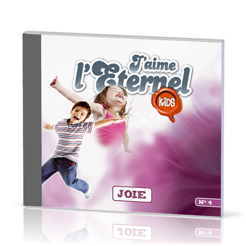 J'aime l'Éternel Kids - volume 4 [CD] - Joie