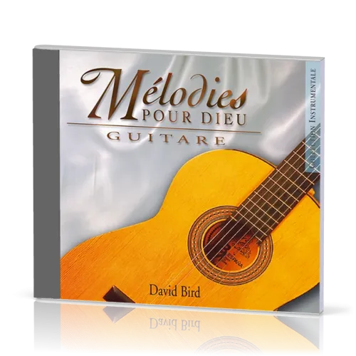 MÉLODIES POUR DIEU GUITARE VOL.1 [CD 2004]