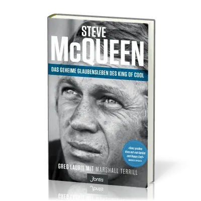Steve McQueen - Das geheime Glaubensleben des King of Cool