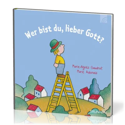 Wer bist du, lieber Gott