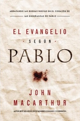 Evangelio segùn Pablo (El)