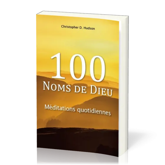 100 noms de Dieu - Méditations quotidiennes