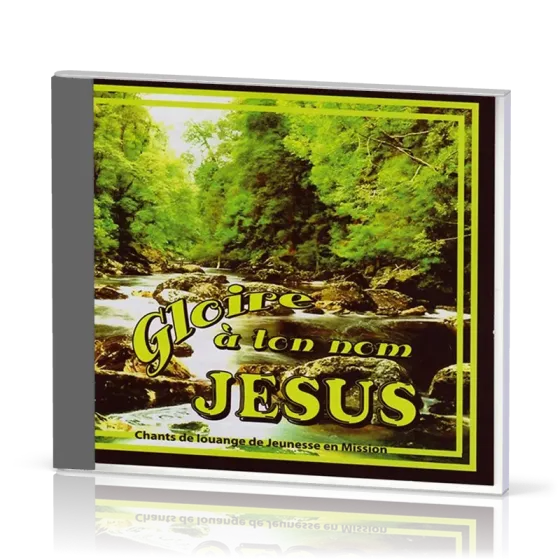 Gloire à ton nom Jésus [CD] - Nouvelle version remasterisée