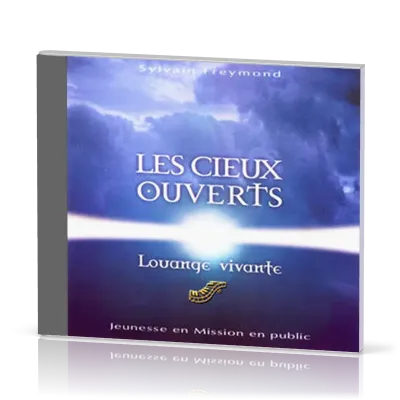 Cieux ouverts [CD] (Les)