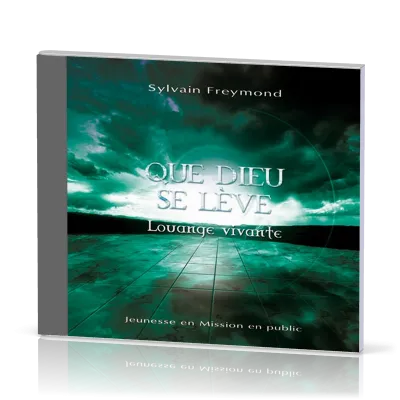 Que Dieu se lève [CD]