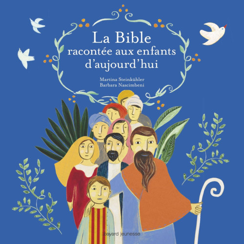 Bible racontée aux enfants d'aujourd'hui (La)