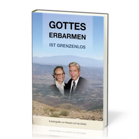 Gottes Erbarmen ist grenzenlos